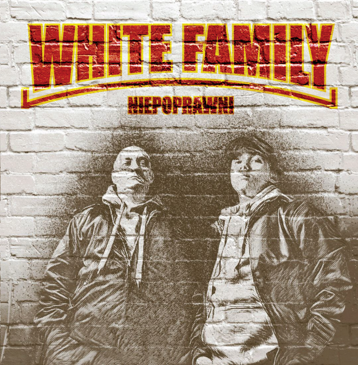 White Family "Niepoprawni"