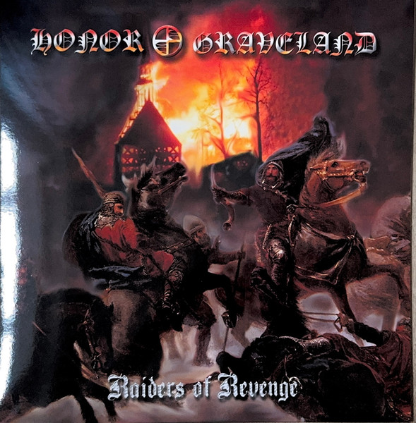 Honor / Graveland "Raiders Of Revenge" LP