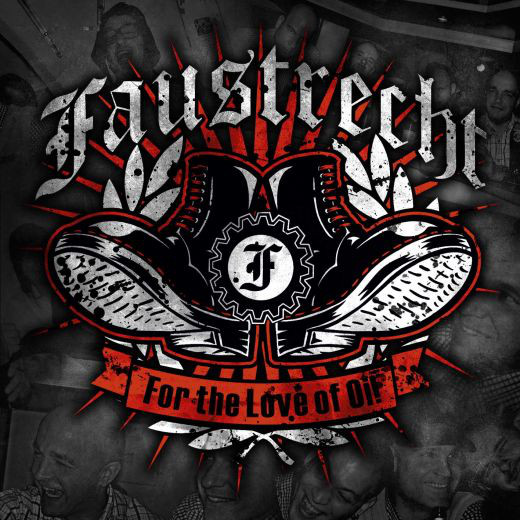 Faustrecht "For The Love Of Oi!"