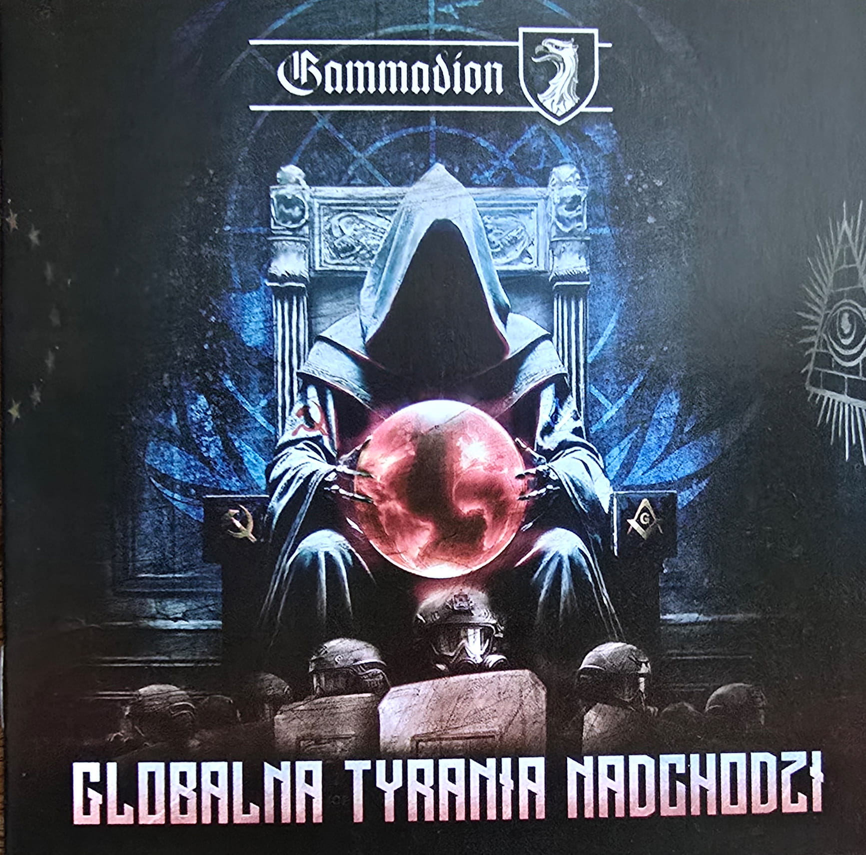 Gammadion ‎"Globalna Tyrania Nadchodzi"