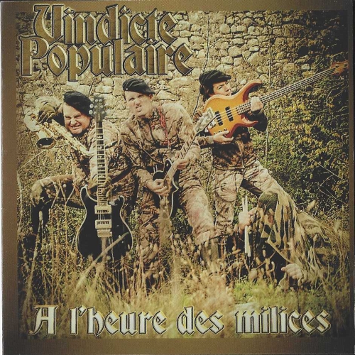 Vindicte Populaire "A L'Heure Des Milices"