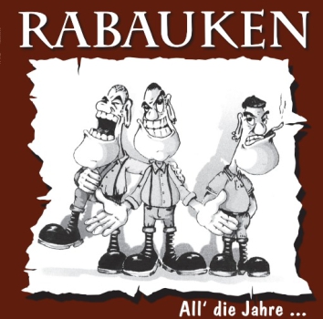 Rabauken "All' Die Jahre ..." LP