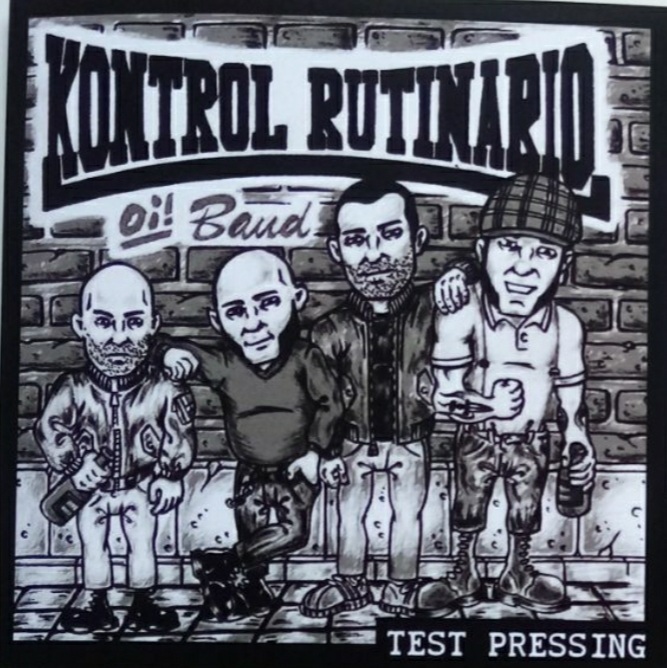 Kontrol Rutinario Oi! Band TP Ep