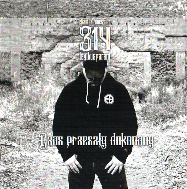 314 "Czas Przeszły Dokonany"