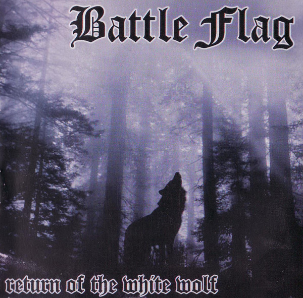 Battle Flag ‎"Return Of The White Wolf"