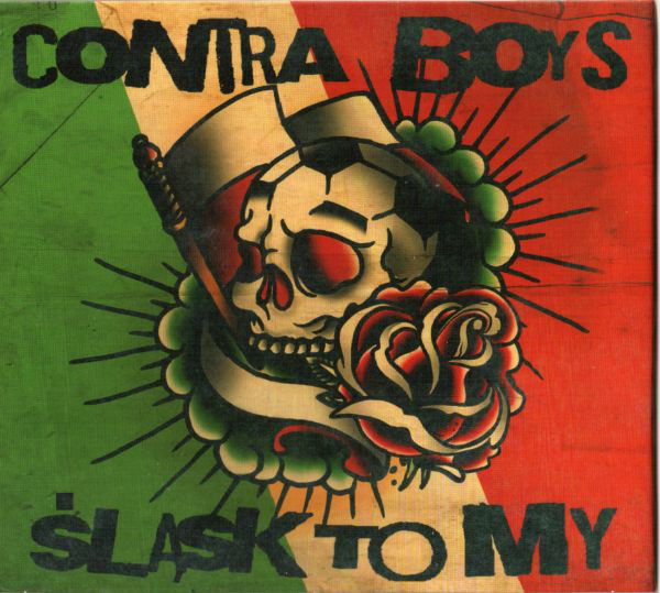 Contra Boys ‎"Śląsk To My" Digipak