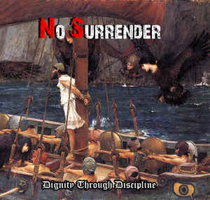 No Surrender  “Dignity Through Discipline”