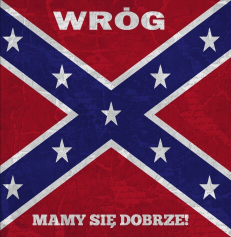 Wrog "Mamy Sie Dobrze!" LP