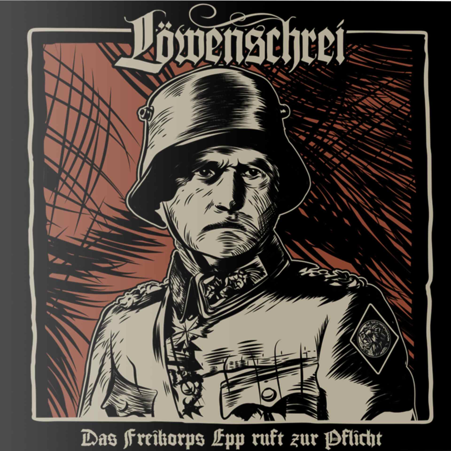 Lowenschrei "Das Freikorps Epp ruft zur Pflicht"