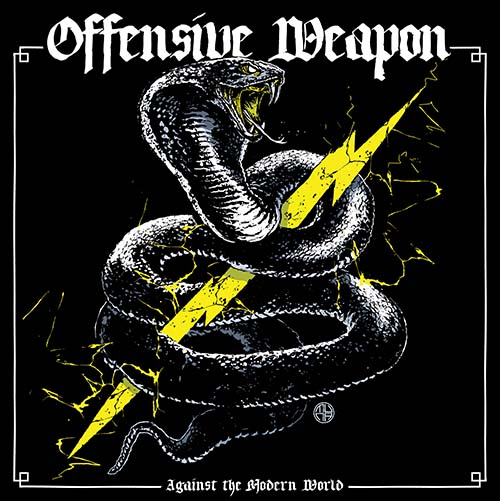 Offensive Weapon "Against The Modern World" Ep