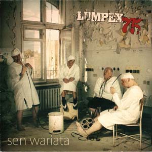 Lumpex 75 "Sen Wariata"