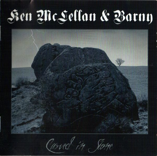 Ken McLellan & Barny "Carved In Stone"