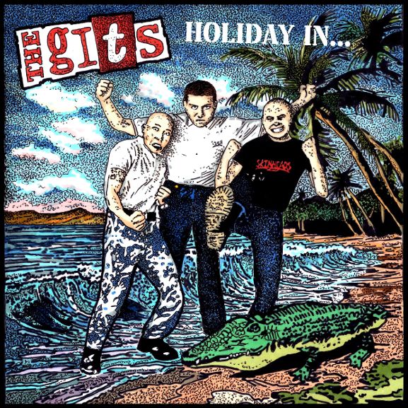 The Gits "Holiday In…"