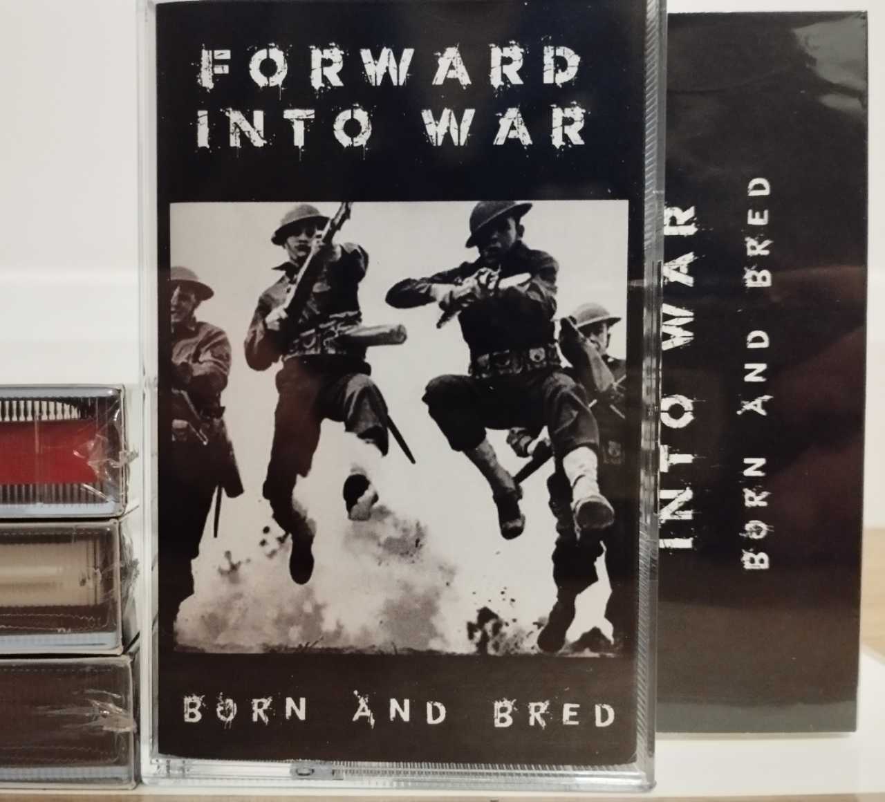Forward Into War "Born And Bred" Tape