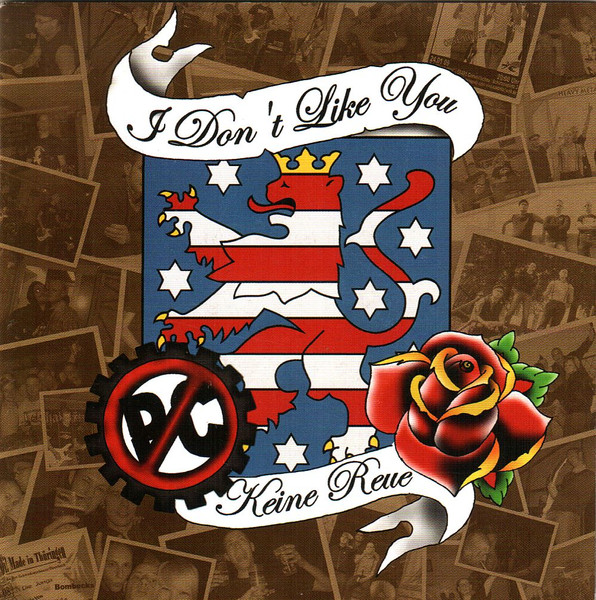 I Don't Like You "Keine Reue" LP