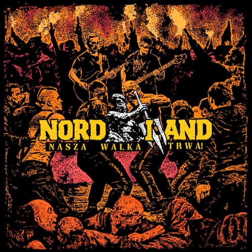 Nordland "Nasza Walka Trwa"