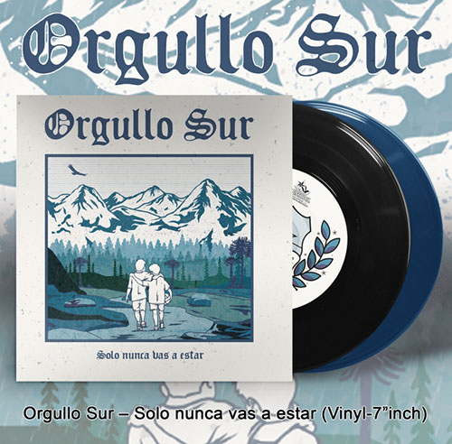 Orgullo Sur "Solo nunca vas a estar" Ep