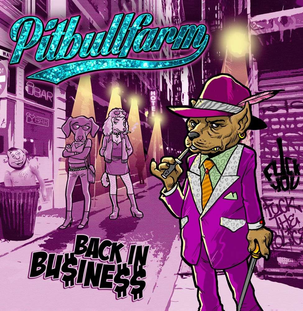 Pitbullfarm "Back in business" LP