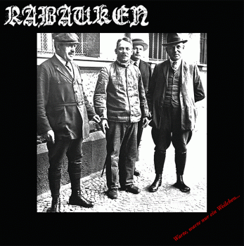 Rabauken "Warte, Warte Nur Ein Weilchen" LP